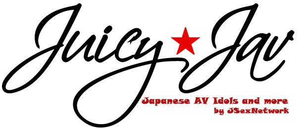 JuicyJav Japanese AV Idols and more
